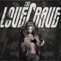 The Love Crave : Soul Saliva
